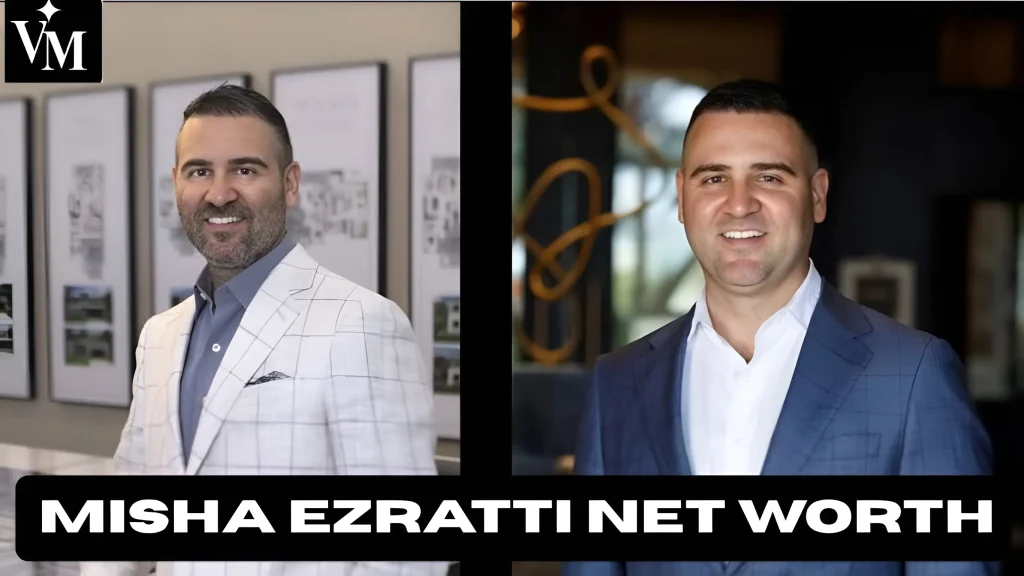 Misha Ezratti Net Worth: GL Homes’ Billionaire Leader Misha Ezratti Net Worth GL Homes' Billionaire Leader