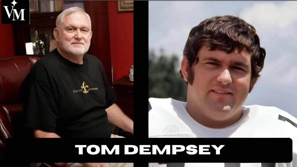 Tom Dempsey: Legendary NFL Kicker Pioneer Tom Dempsey Legendary NFL Kicker Pioneer